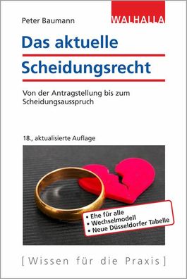 Das aktuelle Scheidungsrecht, Peter Baumann