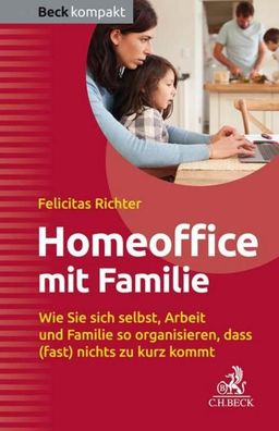 HomeOffice mit Familie, Felicitas Richter