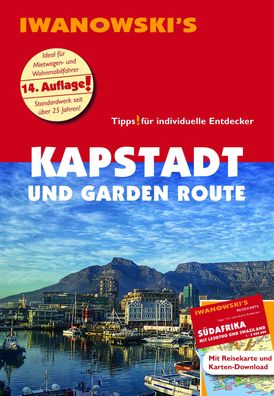 Kapstadt und Garden Route - Reiseführer von Iwanowski, Dirk Kruse-Etzbach