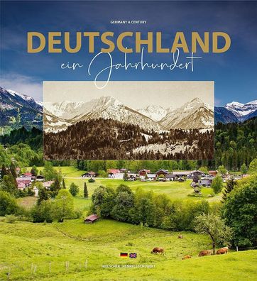 Deutschland ein Jahrhundert - Bildband, Kurt Hielscher