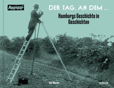 Der Tag, an dem ..., Olaf Wunder