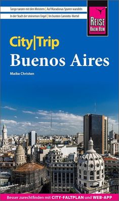 Reise Know-How CityTrip Buenos Aires, Maike Christen