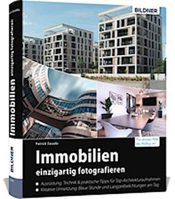 Immobilien einzigartig fotografieren, Zasada Patrick