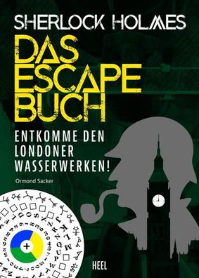 Sherlock Holmes - Das Escape Buch, Ormond Sacker