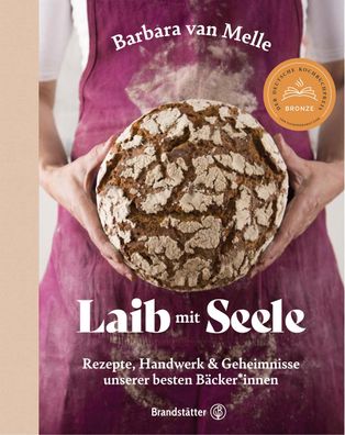 Laib mit Seele, Barbara van Melle