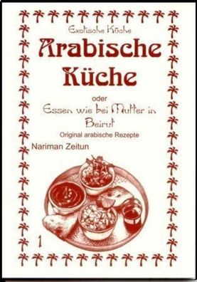 Arabische Küche, Nariman Zeitun