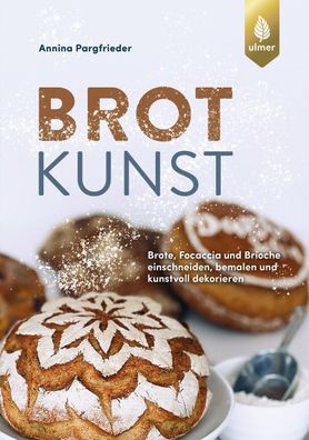 Brotkunst, Annina Pargfrieder