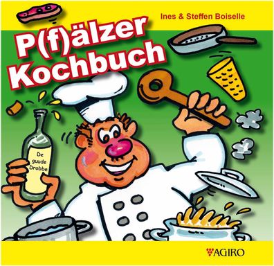 P(f)älzer Kochbuch, Ines Boiselle