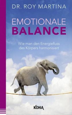 Emotionale Balance, Roy Martina