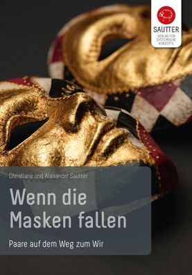 Wenn die Masken fallen, Christiane Sautter