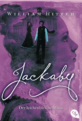 Jackaby - Der leichenbleiche Mann, William Ritter