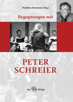 Begegnungen mit Peter Schreier, Matthias Herrmann