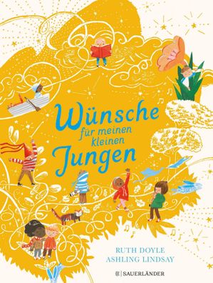 Wünsche für meinen kleinen Jungen, Ruth Doyle