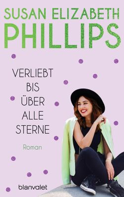 Verliebt bis über alle Sterne, Susan Elizabeth Phillips