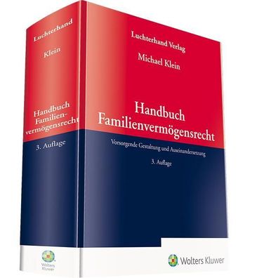 Handbuch Familienvermögensrecht, Michael Klein