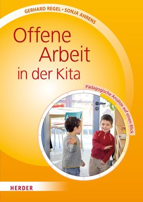 Offene Arbeit in der Kita, Gerhard Regel