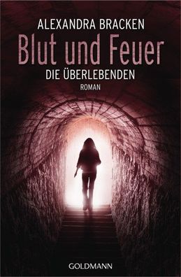 Blut und Feuer, Alexandra Bracken