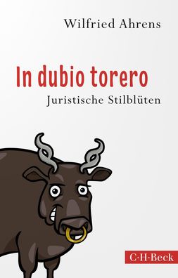 In dubio torero, Wilfried Ahrens