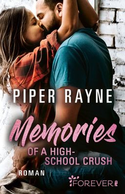 Memories of a Highschool Crush, Piper Rayne