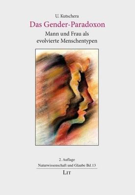 Das Gender-Paradoxon, Ulrich Kutschera