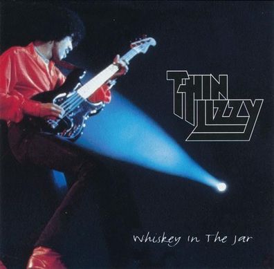 Thin Lizzy - Whiskey In The Jar (CD] Neuware