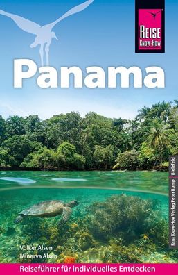 Reise Know-How Reiseführer Panama, Volker Alsen