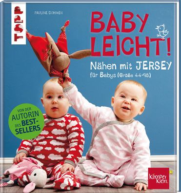 Nähen mit JERSEY - babyleicht!, Pauline Dohmen