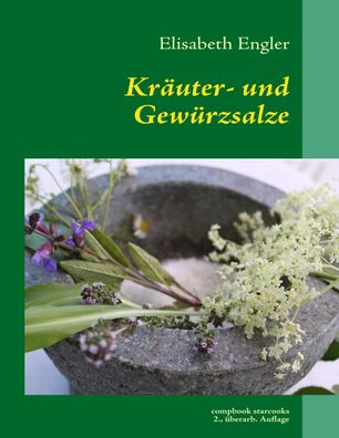 Kräuter- und Gewürzsalz, Elisabeth Engler