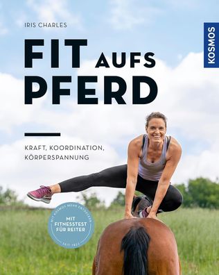 Fit aufs Pferd, Iris Charles