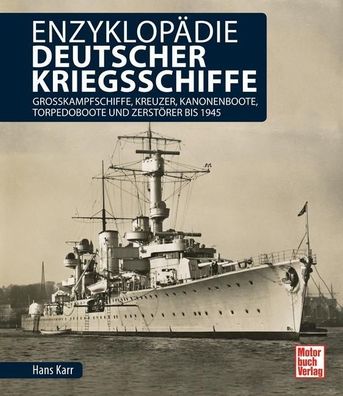 Enzyklopädie deutscher Kriegsschiffe, Hans Karr