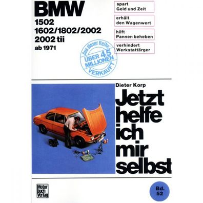 BMW 02-Serie 1502/1602/1802/2002/2002 tii 1971-1977 JHIMS Reparaturanleitung