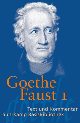 Faust: Eine Tragödie. (Faust I) (Suhrkamp BasisBibliothek), Johann Wolfgang