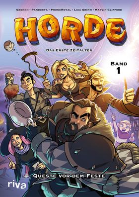 HORDE – Das Erste Zeitalter: Queste vor dem Feste (HORDE Comic Band 1) (HOR