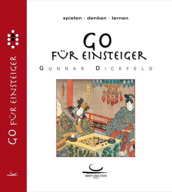 Go für Einsteiger, Gunnar Dickfeld