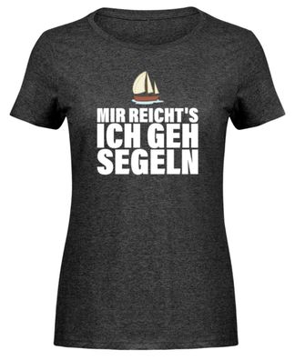 MIR REICHT'S ICH GEH SEGELN - Damen Melange Shirt