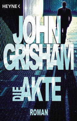 Die Akte, John Grisham