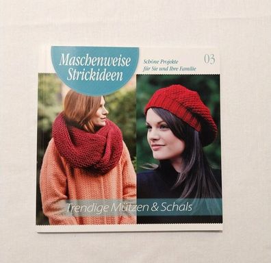 Maschenweise Strickideen Ausgabe 03 Handarbeit Stricken Mützen & Schals Familie