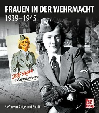 Frauen in der Wehrmacht, Stefan von Senger und Etterlin