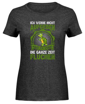 ICH WERDE NICHT Aufgeben ABER ICH - Damen Melange Shirt