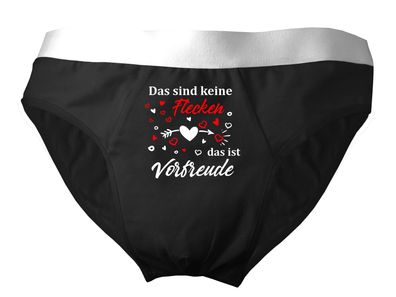 Herren Slip bedruckt mit "Das sind keine Flecken das ist Vorfreude"