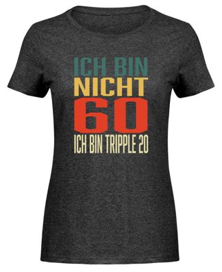 ICH BIN NICHT 60 ICH BIN Tripple 20 - Damen Melange Shirt