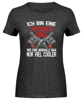 Ich bin eine Tätowierte Oma wie eine - Damen Melange Shirt