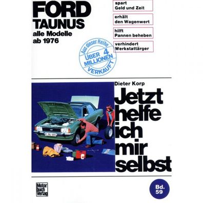 Ford Taunus TC 1976-1979 Jetzt helfe ich mir selbst Reparaturanleitung Motorbuch