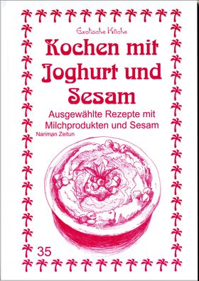 Kochen mit Joghurt und Sesam, Nariman Zeitun