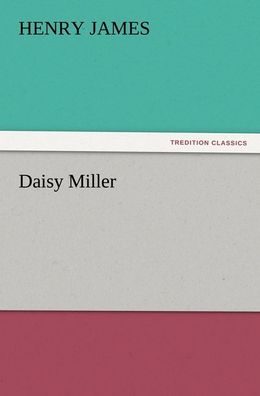 Daisy Miller, Henry James