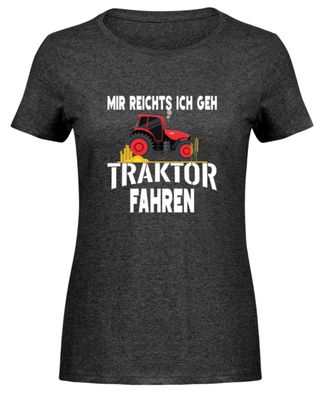 Mir reichts ich geh Traktor fahren - Damen Melange Shirt