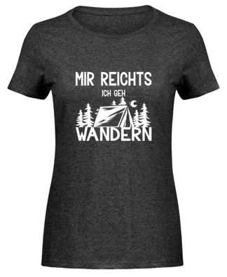 Mir reichts ich geh Wandern - Damen Melange Shirt