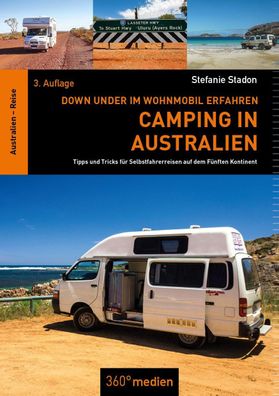 Camping in Australien, Stefanie Stadon