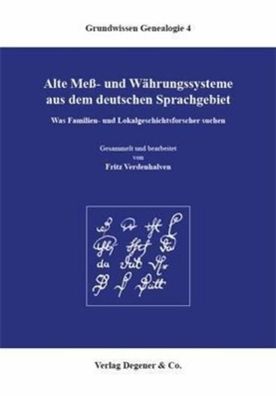 Alte Mess- und Währungssysteme aus dem deutschen Sprachgebiet, Fritz Verden