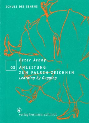 Anleitung zum falsch Zeichnen, Peter Jenny